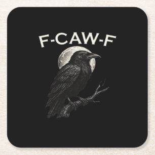 F-Caw-F Kraai Grappige Kraai F-Caw-F Uitrusting Mi Kartonnen Onderzetters