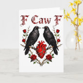 F Caw F Kraai Hart Grappig Anti Valentijnsdag Sing Kaart (Gele Bloem)