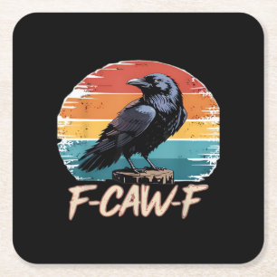 F-Caw-F Kraai Humor Grappig Gotisch Retro Klassiek Kartonnen Onderzetters