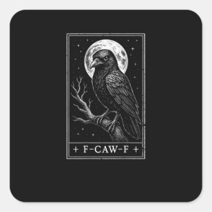 F-Caw-F Kraai Kaart Grappige Halloween Vintage Ach Vierkante Sticker