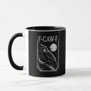 F-Caw-F Kraai Minimal – Retro Gotische Vogel Grapp Mok