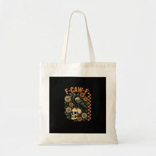F-Caw-F Kraai Pun Grappige Vogel Kraaiend Grunge H Tote Bag
