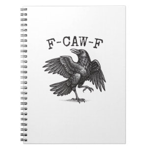 F-Caw-F Kraai Punt Grappige Vogel Kraaiende Grunge Notitieboek