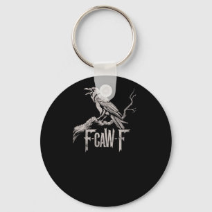 F-Caw-F Kraai Punt Grappige Vogel Kraaiende Grunge Sleutelhanger