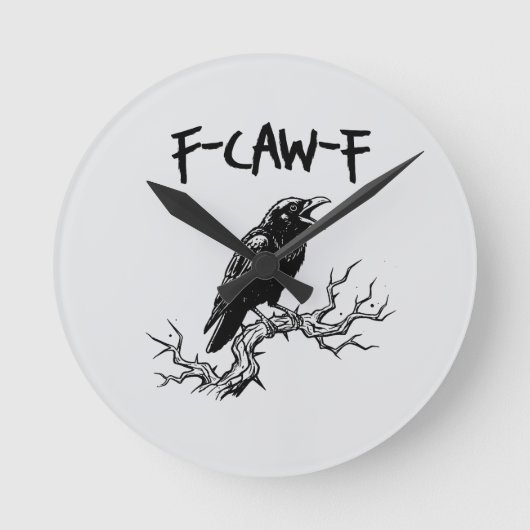 f-caw-f kraai raaf woordspeling ronde klok (Voorkant)