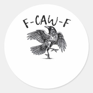 F Caw F Kraai Retro Klassieke Stijl Ronde Sticker