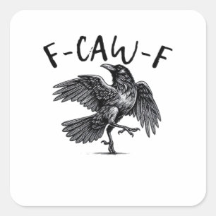 F Caw F Kraai Retro Klassieke Stijl Vierkante Sticker