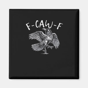 F-Caw-F Kraai Retro Klassieker Magneet