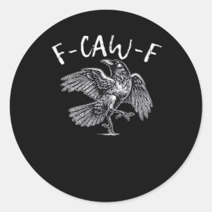 F-Caw-F Kraai Retro Klassieker Ronde Sticker