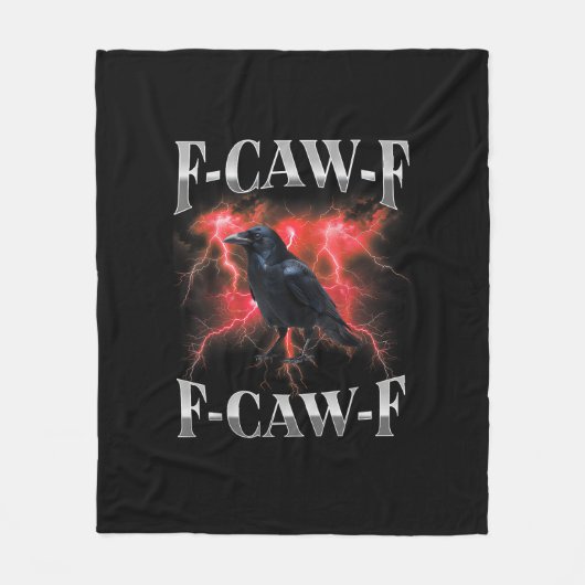 F-Caw-F Kraai Vogel Raaf Gotische Meme Fleece Deken (Voorkant)