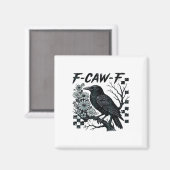 F-Caw-F Kraai Vogel Retro Klassieker Magneet (Voorkant / Achterkant)
