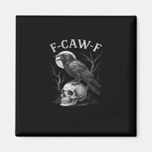 F-Caw-F Kraai Vogel Retro Vintage Gotische Maan F- Magneet