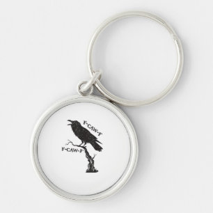 F-Caw-F Kraai woordspeling Funny vogel krassen Gru Sleutelhanger