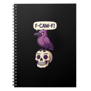F-Caw-F Kraaien Schedel Halloween Humor Grafisch O Notitieboek