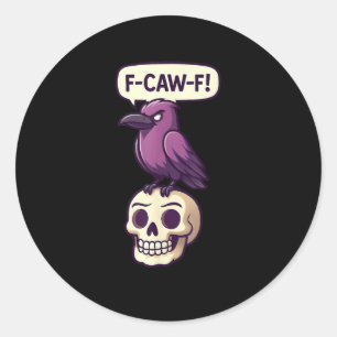 F-Caw-F Kraaien Schedel Halloween Humor Grafisch O Ronde Sticker