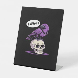 F-Caw-F Kraaienskelet Halloween Humor Grafisch Ont Reclamebord Met Voetstuk