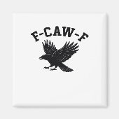 F-Caw-F Meme Grappig Trend Magneet (Voorkant)