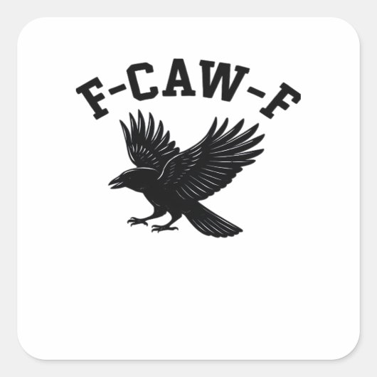F-Caw-F Meme Grappig Trend Vierkante Sticker (Voorkant)