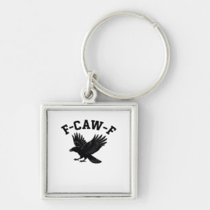 F-Caw-F Meme Leuk en Trendy Sleutelhanger
