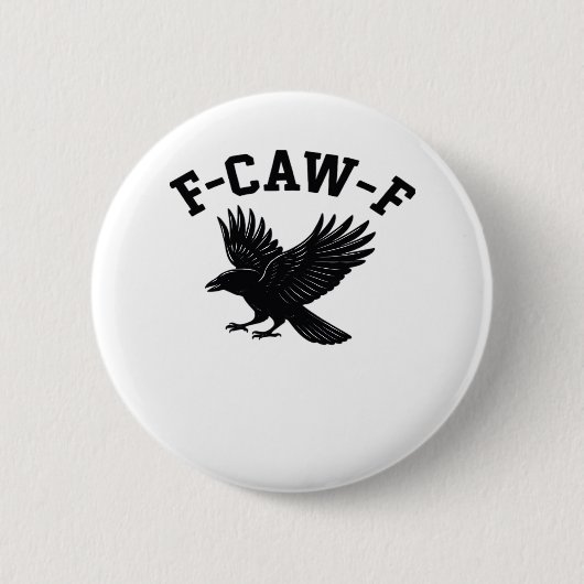 F-Caw-F Meme Leuk Trendyl Ronde Button 5,7 Cm (Voorkant)