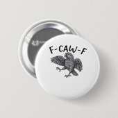 F Caw F Minimaal Schoon Design Ronde Button 5,7 Cm (Voorkant /achterkant)