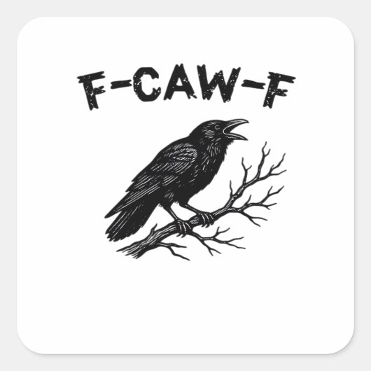 F-Caw-F Minimaal Schoon Vierkante Sticker (Voorkant)