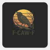 F-Caw-F Minimal Clean Vierkante Sticker (Voorkant)