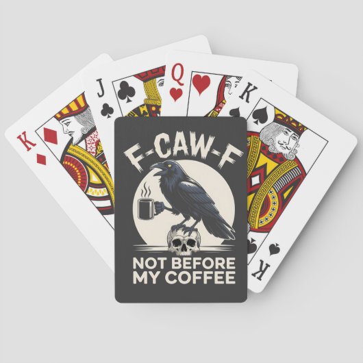 F-Caw-F Niet voor mijn koffie Fun raaf Kraai Pokerkaarten (Achterkant)