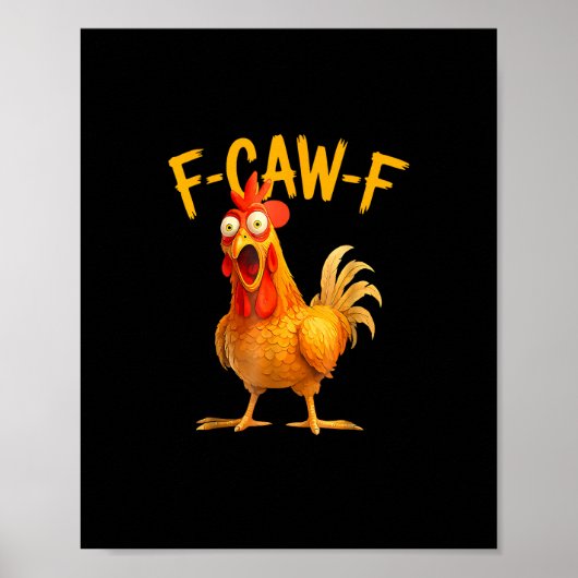 F-Caw-F Pun Funny Chicken Rooster Cawing Grunge Poster (Voorkant)
