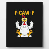 F-Caw-F Quote Rooster Meme Fotoplaat (Voorkant)