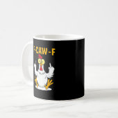 F-Caw-F Quote Rooster Meme Koffiemok (Voorkant links)
