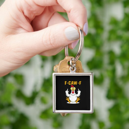 F-Caw-F Quote Rooster Meme Sleutelhanger (Hand)