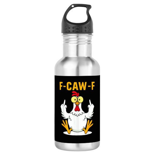 F-Caw-F Quote Rooster Meme Waterfles (Voorkant)
