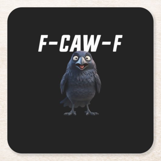 F Caw F Raaf Grappige Uitrusting Creative Stijl Kartonnen Onderzetters (Voorkant)