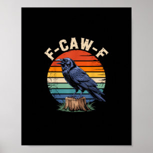 F-Caw-F Raaf Maan Gothisch Halloween Kraai Vogel L Poster