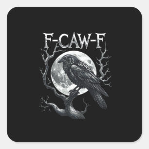 F-Caw-F Raaf Maan Gothisch Halloween Kraai Vogel L Vierkante Sticker