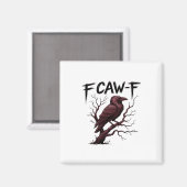 F-Caw-F Raven Classic Magneet (Voorkant / Achterkant)