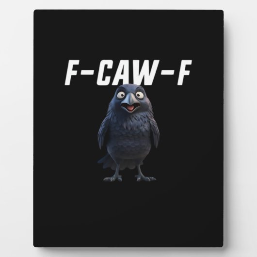 F Caw F Raven Grappige Uitrusting Creatieve Stijl Fotoplaat (Voorkant)