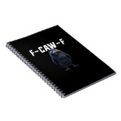 F Caw F Raven Grappige Uitrusting Creatieve Stijl Notitieboek (Rechterzijde)