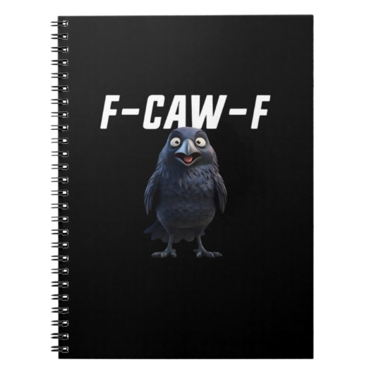F Caw F Raven Grappige Uitrusting Creatieve Stijl Notitieboek (Voorkant)