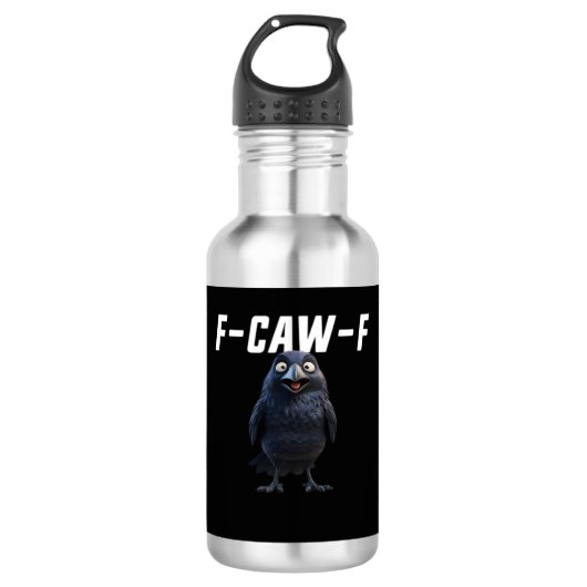 F Caw F Raven Grappige Uitrusting Creatieve Stijl Waterfles (Voorkant)