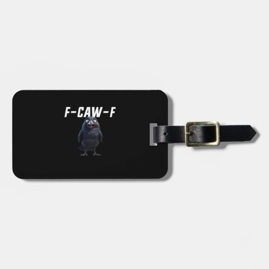 F Caw F Raven Grappige Uitrusting Creative Stijl Bagagelabel (Voorkant horizontaal)