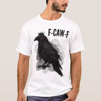 F-CAW-F Raven King - Dark Fantasy Waterverf Art T-shirt