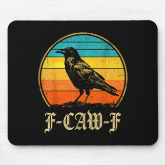 F Caw F Raven Liefhebber Fcawf Fawk Grappige Zwart Muismat