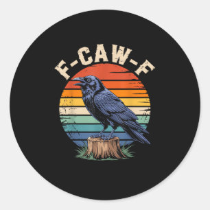 F-Caw-F Raven Maan Gothisch Halloween Kraai Vogel Ronde Sticker