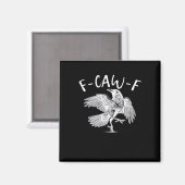 F-Caw-F Raven Vintage Grafisch Magneet (Voorkant / Achterkant)