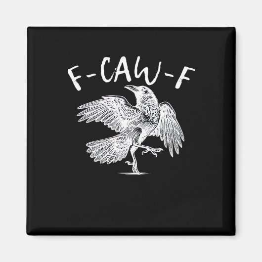 F-Caw-F Raven Vintage Grafisch Magneet (Voorkant)