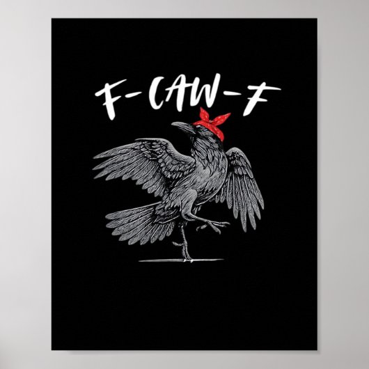 F-Caw-F Retro Classic Poster (Voorkant)