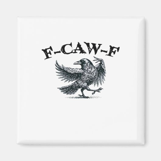 F-Caw-F Retro Stijl Magneet (Voorkant)