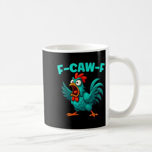 F-caw-f Rooster Chicken Funny Farm Animal Humor Koffiemok (Rechts)